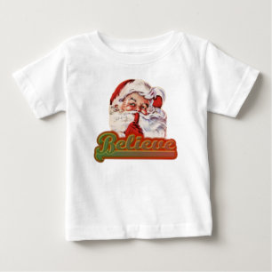 Believe In Christmas Cute Santa Claus Baby T-Shirt
