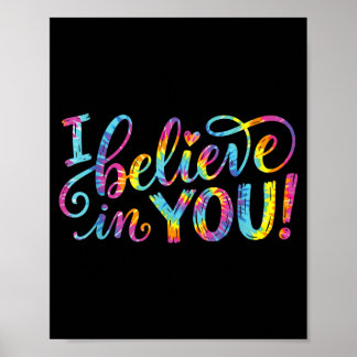 Believe In Colourful Motivational Encouragement Poster