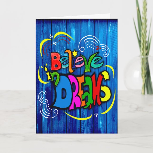 Believe in Dreams Card (Front)
