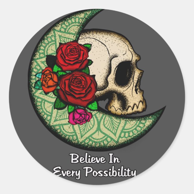 Believe In Every Possibility - Crescent Moon Skull Classic Round Sticker (Front)
