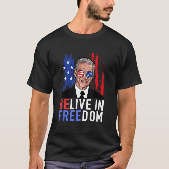 Believe in Freedom Libertarian Ron Paul Rand Paul  T-Shirt (Front)