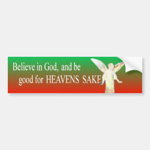 Believe in God Bumper Sticker