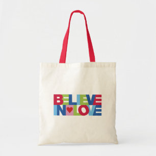 Believe in Love (Colour) Tote Bag