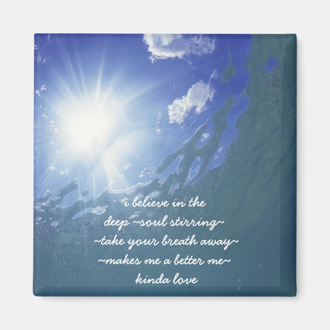Believe in Love Quote Magnet (Front)