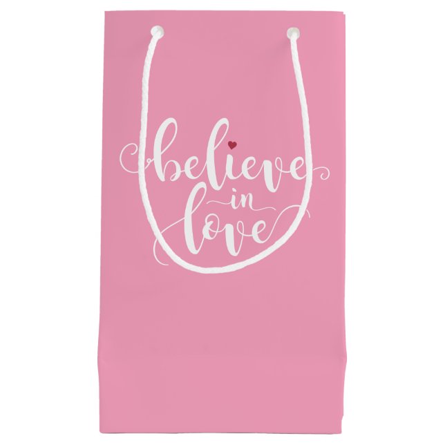 Believe in Love Valentine Calligraphy | Gift Bag (Front)