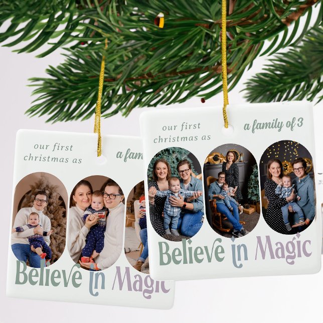Believe in Magic First Christmas 6 Photo Any Colou Ceramic Ornament (6 Photo Believe in Magic Ornament from Rounded Lozenge Photo Collage collection)