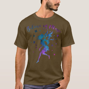 BELIEVE IN MAGIC Positive Message Quote Fairy Love T-Shirt