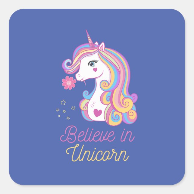 Believe In Magic Unicorn          Square Sticker (Front)