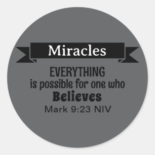 Believe in Miracles Bible Verse Grey Christian Classic Round Sticker