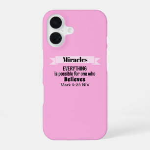 Believe in Miracles Bible Verse Pink Christian iPhone 16 Case