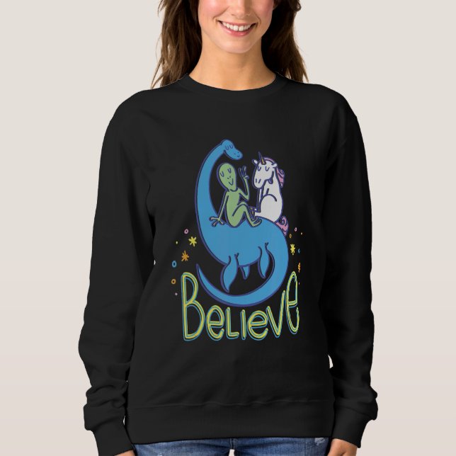 Believe In Mythical Creatures Sweatshirt (Front)