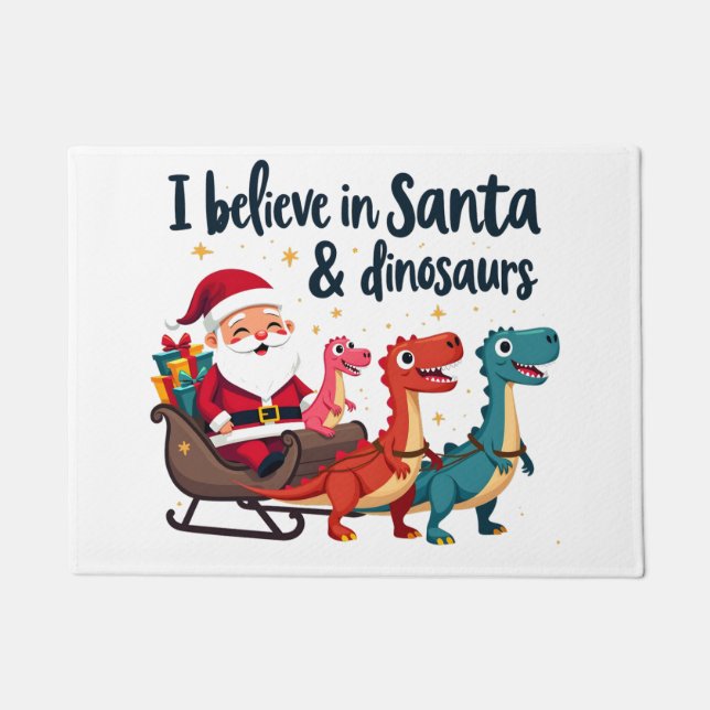 believe in Santa and dinosaurs (Santa riding dinos Doormat (Front)