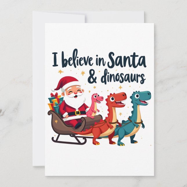 believe in Santa and dinosaurs (Santa riding dinos Invitation (Front)