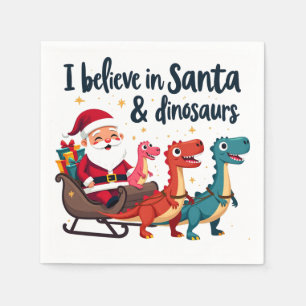 believe in Santa and dinosaurs (Santa riding dinos Napkin