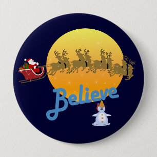 Believe in Santa Claus 10 Cm Round Badge