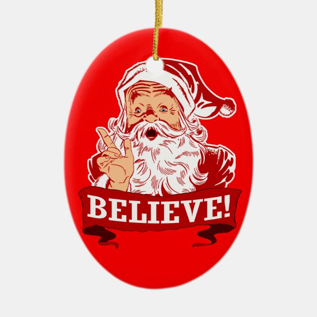 Believe In Santa Claus Christmas Ceramic Tree Decoration (Front)