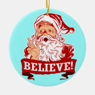 Believe In Santa Claus Christmas Ceramic Tree Decoration