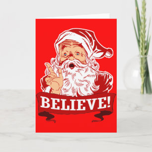 Believe In Santa Claus Holiday Card