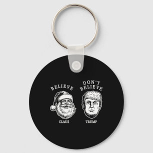 Believe In Santa Claus – Not In Trump Key Ring