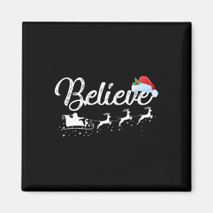 Believe In Santa Clause Christmas Men Women Girl B Magnet