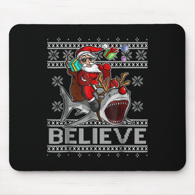 Believe In Santa Riding Shark Christmas Ugly Sweat Mouse Mat (Front)