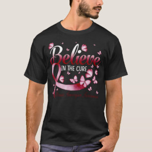 Believe In The Cure Brain Aneurysm Awareness Butte T-Shirt