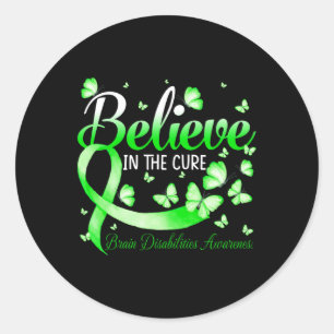Believe In The Cure Brain Disabilities Awareness B Classic Round Sticker