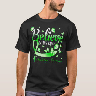 Believe In The Cure Disability Awareness Butterfly T-Shirt