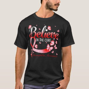 Believe In The Cure Haemophilia Awareness Butterfl T-Shirt