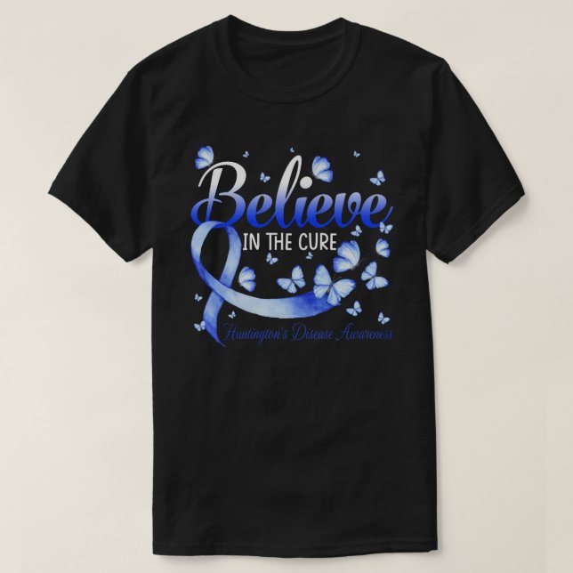 Believe In The Cure Huntington's Disease Awareness T-Shirt (Design Front)