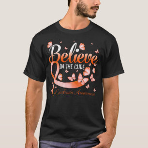 Believe In The Cure Leukaemia Awareness Butterfly T-Shirt
