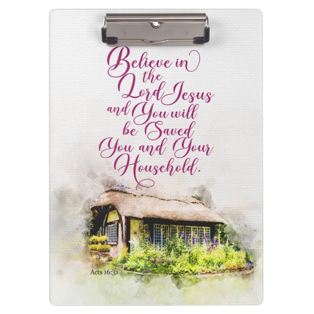 Believe in the Lord Jesus and you will be saved Clipboard (Front)