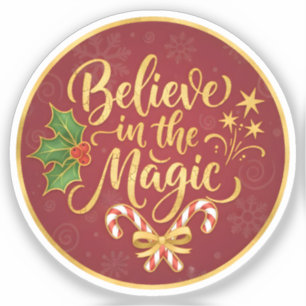 Believe in the Magic