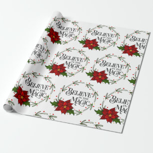 Believe in the Magic Christmas Holiday Wrapping Paper