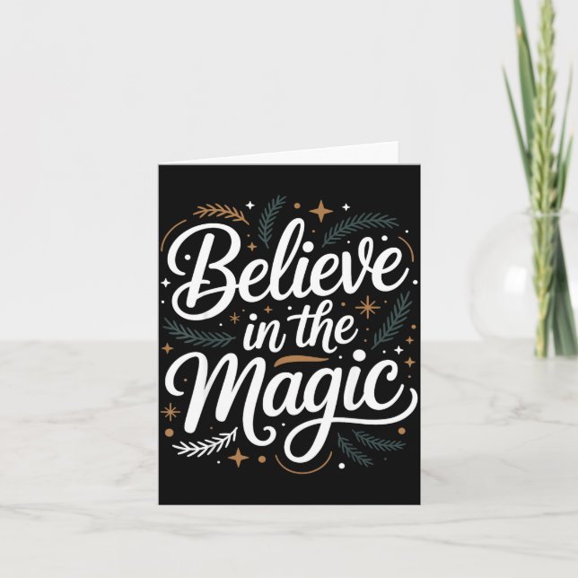 Believe In The Magic Christmas Insred Holiday Remi Card (Front)