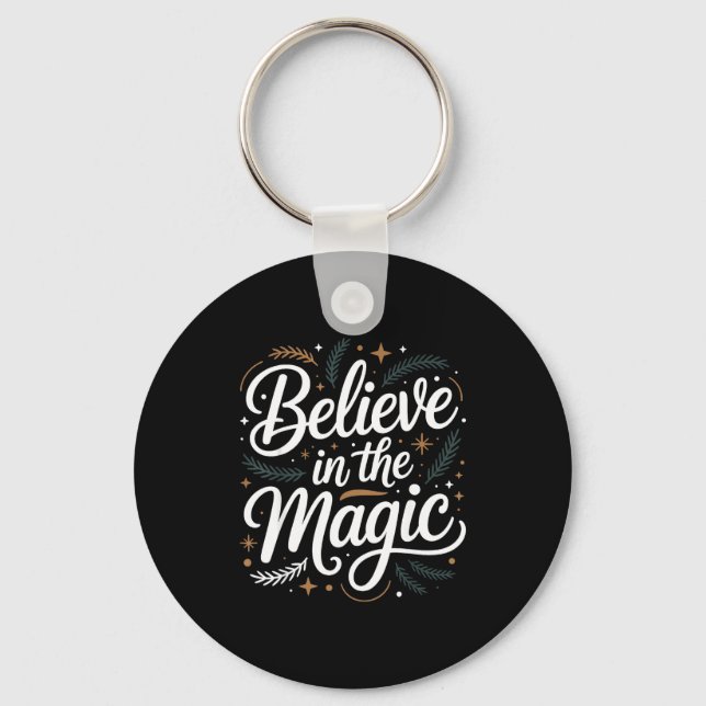 Believe In The Magic Christmas Insred Holiday Remi Key Ring (Front)