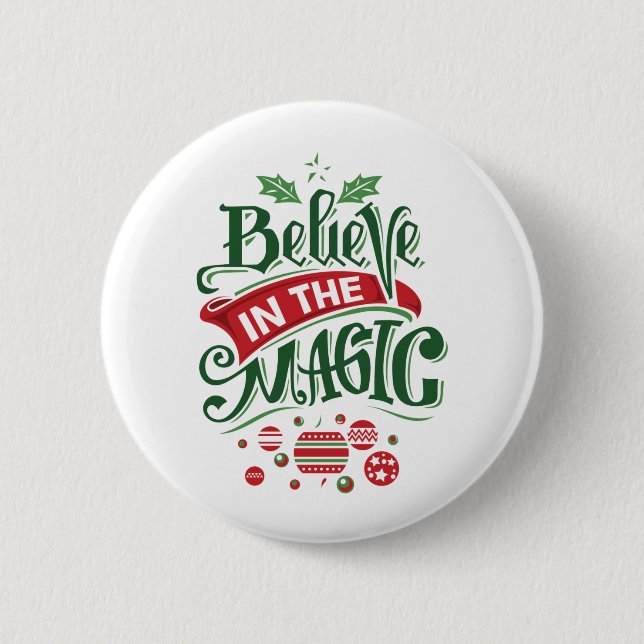 Believe in the Magic Christmas Typography 6 Cm Round Badge (Front)