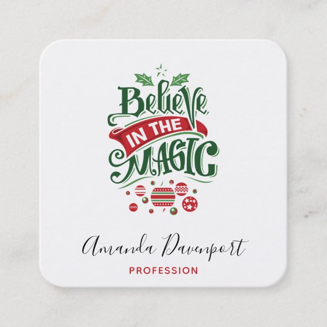Believe in the Magic Christmas Typography Square Business Card (Front)