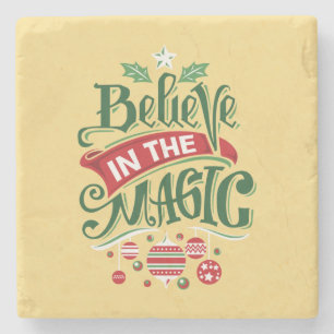 Believe in the Magic Christmas Typography Stone Coaster