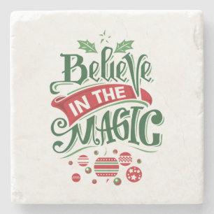 Believe in the Magic Christmas Typography Stone Coaster