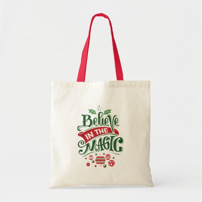 Believe in the Magic Christmas Typography Tote Bag (Front)