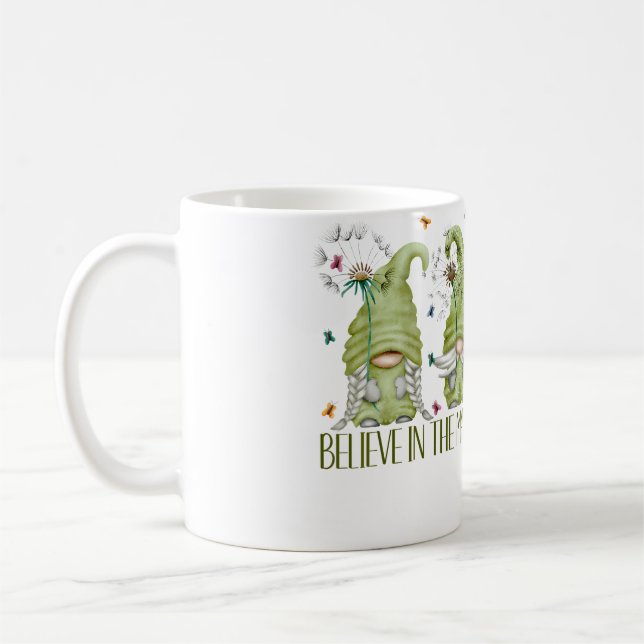 Believe In The Magic Gnome For Women Dandelion But Coffee Mug (Left)