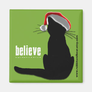 Believe in the magic... magnet
