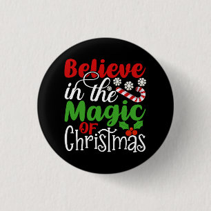 Believe in The Magic Of Christmas-82301 3 Cm Round Badge