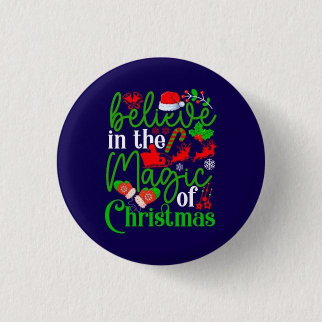 Believe In The Magic Of Christmas-82307 3 Cm Round Badge (Front)