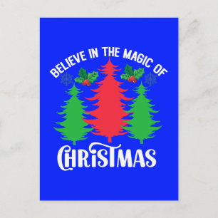 Believe in The Magic Of Christmas-82309 Postcard