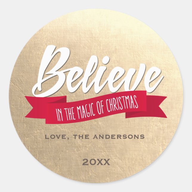 Believe in the Magic of Christmas Custom Gold Classic Round Sticker (Front)