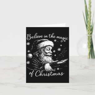 Believe In The Magic Of Christmas, Funny Christmas Card