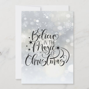 Believe In The Magic Of Christmas Holiday Card