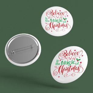Believe In The Magic Of Christmas Holidays 6 Cm Round Badge